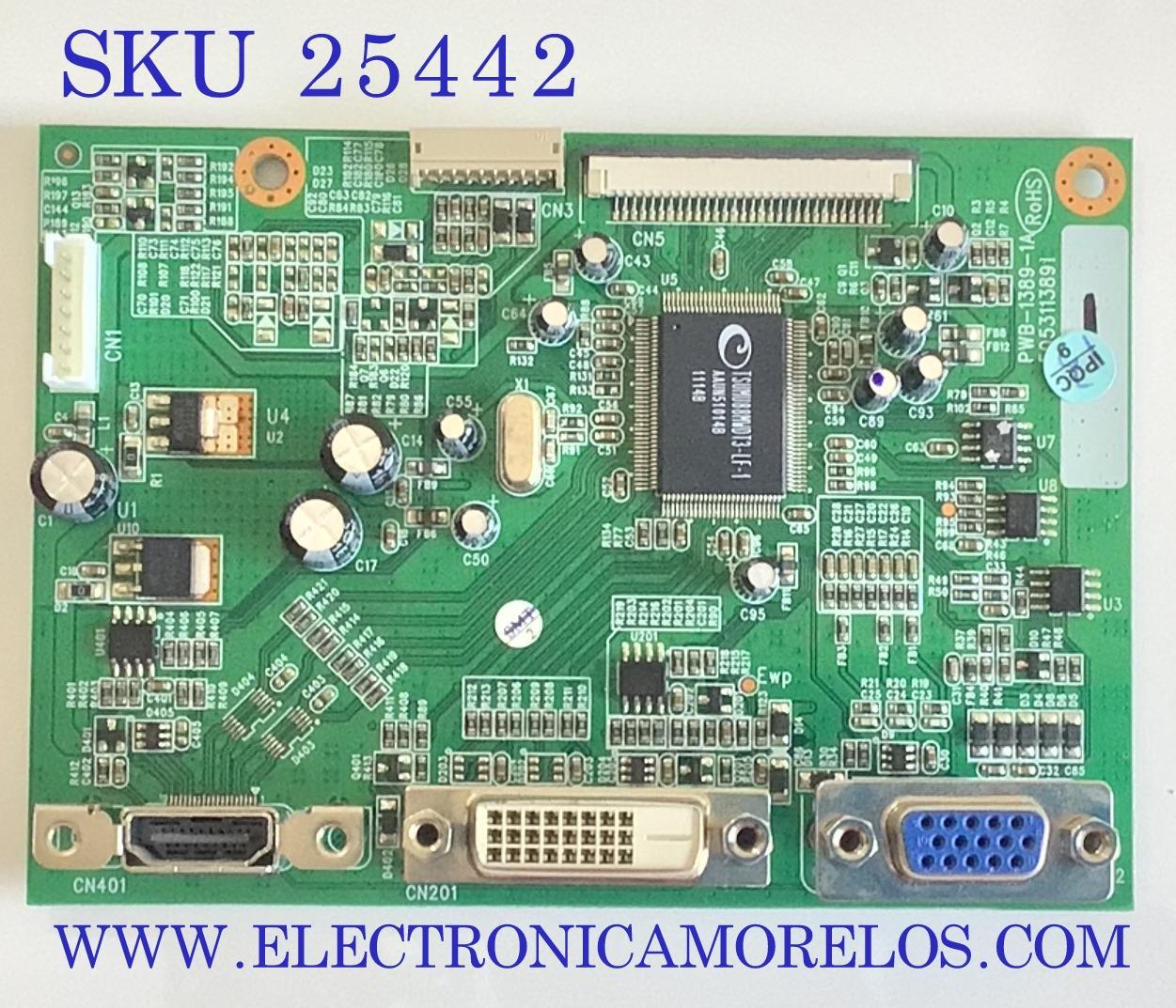 MAIN PARA MONITOR ACER HDMI / NUMERO DE PARTE 5097712208 / PWB-1389-1A / E053113881 / 120J1389115 / PANEL LM320WF3 (SK)(L1) / MODELO T232HL